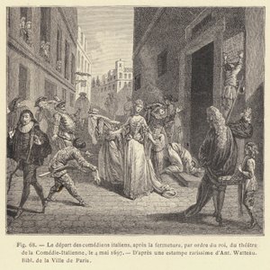 İtalyan aktörlerin, kralın emriyle Comedie-Italienne tiyatrosunun kapanmasından sonra ayrılması, 4 Mayıs 1697 (gravür) by French School