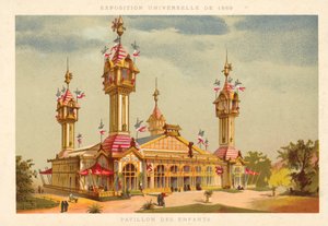 Çocuklar Pavyonu, Exposition Universelle 1889, Paris by French School