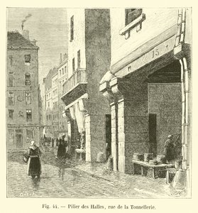 Pillar des Halles, rue de la Tonnellerie by French School