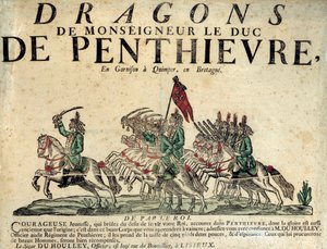Penthievre Dükü Monsenyör'ün Ejderha Alayı'nın askere alma afişi. 18. yüzyıl. Paris, Musee de l'Armee by French School