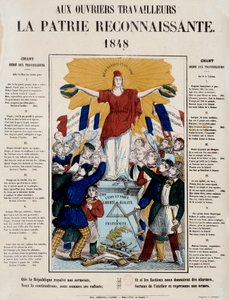 1848 devrimi ve ikinci cumhuriyetin doğuşu: “İşçilere, minnettar vatan” başlıklı manifesto ve şarkı, Cumhuriyet işçiler tarafından karşılanır. 1848 Paris, Musee Carnavalet by French School