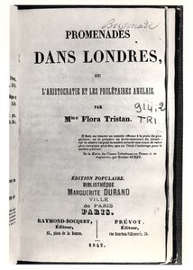 Flora Tristan (1803-44) tarafından yazılan Promenades dans Londres