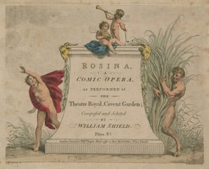Rosina, Theatre Royal, Covent Garden