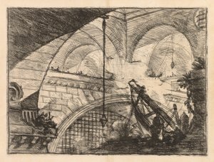 Hapishaneler: Kirişlerin Vinç Gibi Kurulduğu Bir Dizi Galeri by Giovanni Battista Piranesi