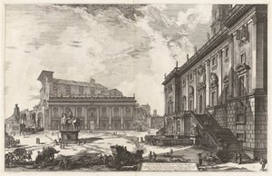 Veduta della Piazza del Campidoglio (View of the Piazza del Campidoglio), from Vedute di Roma (Views of Rome) by Giovanni-Battista Piranesi