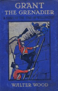 Grant the Grenadier, Walter Wood, pub