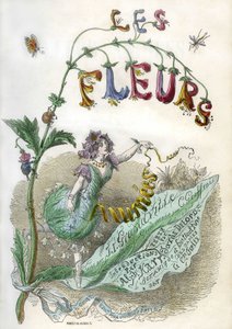 "Les Fleurs animees" kitabının önsözü, Grandville tarafından resimlenmiş, şablonlu renkli gravür. Gonet Baskısı 1857