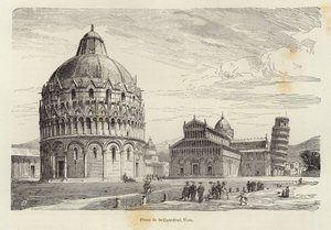 Cathedral Square, Pisa  by Gustave Bauernfeind