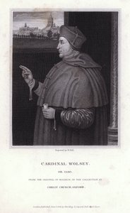 Thomas Wolsey, İngiliz politikacı, başpiskopos ve Katolik Kilisesi