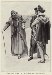 Bana geliyorsun ve diyorsun ki, Shylock, bana borç para ver. by Harold Copping
