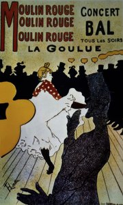 Moulin Rouge: La Goulue - 1891 - 191 × 117 cm - renkli litografi by Henri de Toulouse Lautrec