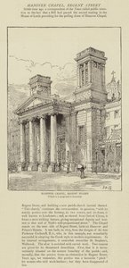 Hannover Şapeli, Regent Caddesi by Henry William Brewer