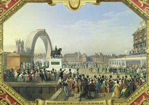 Re-establishment of the Statue of Henri IV (1553-1610) on Pont Neuf, 25th August 1818  by Hippolyte Lecomte