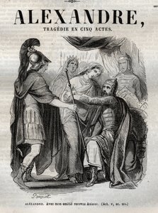 İskender. Dostluğumla Axiane - Beş perdelik Büyük Alexandre trajedisini kabul et - Pauquet tarafından resmedilen “Jean Racine