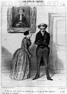 Ve bunların mahkum edemediğim üç sanık olduğunu söylemek için!... itibar kaybınız olsun!... , Honore Daumier