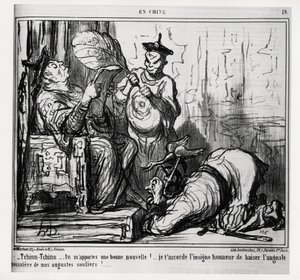 Tchinn Tchinn... Bana iyi haberler getirdin! Ağustos ayakkabılarımın ağustos tozunu öpme şerefini sana veriyorum. En Chine serisinde, Honore Daumier (1808-1879) tarafından yapılan çizim, 7 Aralık tarihli “Charivari””de yayınlandı by Honoré Daumier