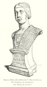 Beatrix d'Este, I. Herkül'ün kızı, Ferrara Dükü, Desiderio da Settignano tarafından, Louvre Müzesi'nde (gravür) by Italian School