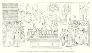 Domenico Ghirlandaio, Mucize de Saint Francois, Chapelle Sassetti, a la Trinita (gravür) by Italian School