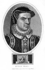 İngiltere Kraliçesi I. Mary, 1804.