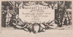 The Large Miseries of War'ın Ön Parçası by Jacques Callot