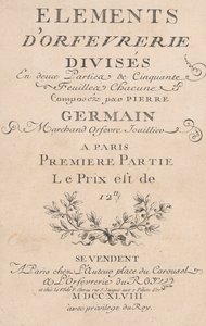 Elements d'Orfevrerie Elli Yaprağa İki Parçaya Bölünmüş, 1748 by Jacques Jean Pasquier