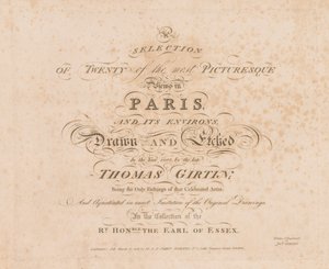 Paris ve Çevresindeki En Güzel Yirmi Manzaradan Bir Seçki: Başlık Sayfası, 1803. by John Girtin