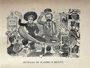 Madero'nun Meksika'ya girişi by José Guadalupe Posada