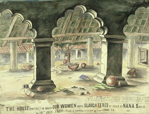 Nana Sahib'in emriyle kadınların katledildiği ev by Lieutentant Charles Wade Crump