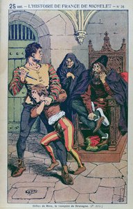 Gilles de Laval (1404-40) Lord of Rais, 