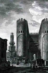 Bab El-Futuh (Zaferler Kapısı), Pierre Nicolas Ransonette (1745-1810) tarafından Letronne, Paris tarafından yayınlanan 