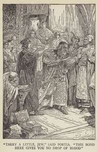 Biraz oyalan Yahudi, dedi Portia, Bu bağ sana bir damla kan vermiyor. by Louis John Rhead