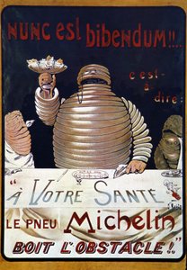 Reklam afişi Michelin lastiği: Nunc bir bibendum, Michelin lastiği engeli içiyor by Marius Rossillon