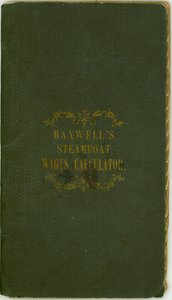 Maxwell and Co., Louisville, Kentucky, 1 Kasım 1857 tarafından yayınlanan Steamboat Maaş Hesaplayıcısı by Maxwell and Company