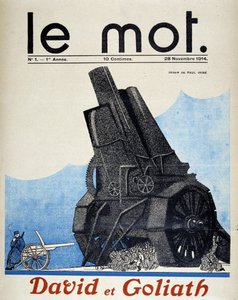 David ve Goliath: Fransız ve Alman topçuları arasında karşılaştırma - Paul Iribe, 28/11/1914 tarihli “” Le Mot” da by Paul Iribe