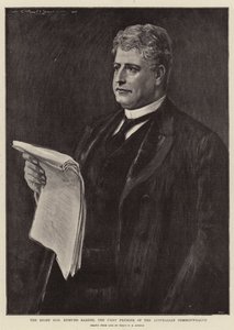 Çok Saygıdeğer Edmund Barton, Avustralya Topluluğu'nun İlk Başbakanı