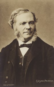 Cesar Franck, Belçika doğumlu besteci, piyanist, orgcu ve müzik öğretmeni, yetişkinliği boyunca Paris