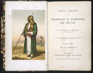 Richard F. Burton'ın Ön Yazısı, "Medine ve Mekke'ye Hac Yolculuğumun Hikayesi", Cilt II, 1855 by Richard Francis Burton