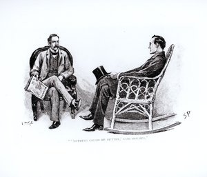 "Hiçbir şey daha iyi olamaz," dedi Holmes, Arthur Conan Doyle