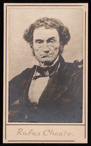 Rufus Choate 1799-1859