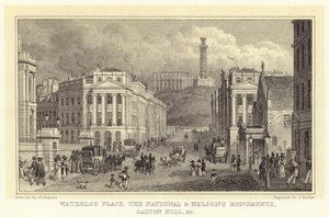 Waterloo Place, Ulusal ve Nelson Anıtları, Calton Hill vb. (gravür) by Thomas Hosmer (after) Shepherd
