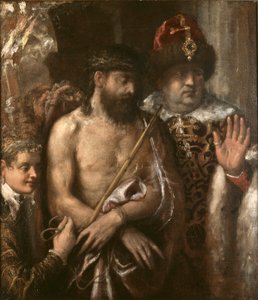 İnsanlara Gösterilen İsa (Ecce Homo) by Titian (Tiziano Vecellio)