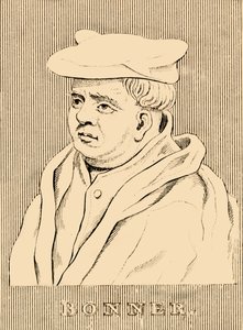 Bonner, c1500-1569, 1830. by Unbekannt