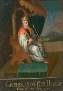 Macaristan ve Hırvatistan Kralı I. Charles 1288-1342, 18. yüzyılın ilk yarısı.. by Unbekannt