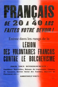 Fransız Gönüllüleri Lejyonu için işe alım afişi, 1941-1944