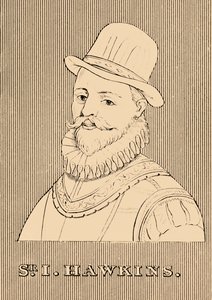 Sir I. Hawkins, 1532-1595, 1830. by Unbekannt