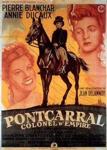 JeanDelannoy tarafından Pierre balnchar ve Annie Ducaux 1942 ile birlikte Pontcarral Colonel d