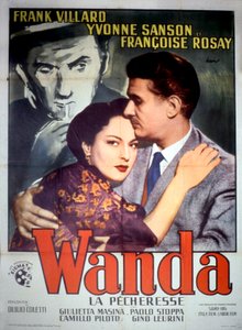 Frank Villard Yvonne Sanson ve Francoise Rosay 1952 ile DuilioColetti tarafından Wanda la pecheresse filminin afişi by Unbekannt