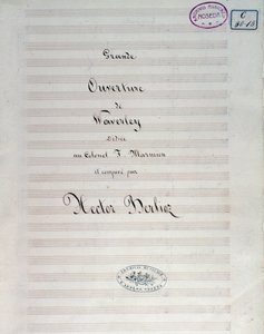 Hector Berlioz tarafından Waverley opus 1, uvertürü için notaların ilk sayfası by Unknown artist