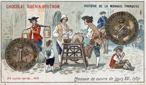 Chocolat Guérin Boutron tarafından yayınlanan Fransız Para Biriminin Seri Tarihi. 19. yüzyıl kromolitografisi. 1757 yılında Louis XV tarafından Bakır Sikke by Unknown artist
