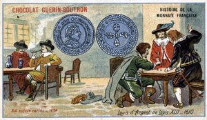 Chocolat Guérin Boutron tarafından yayınlanan Fransız Para Biriminin Seri Tarihi. 19. yüzyıl kromolitografisi. 1610 yılında Louis XIII Gümüş Louis by Unknown artist